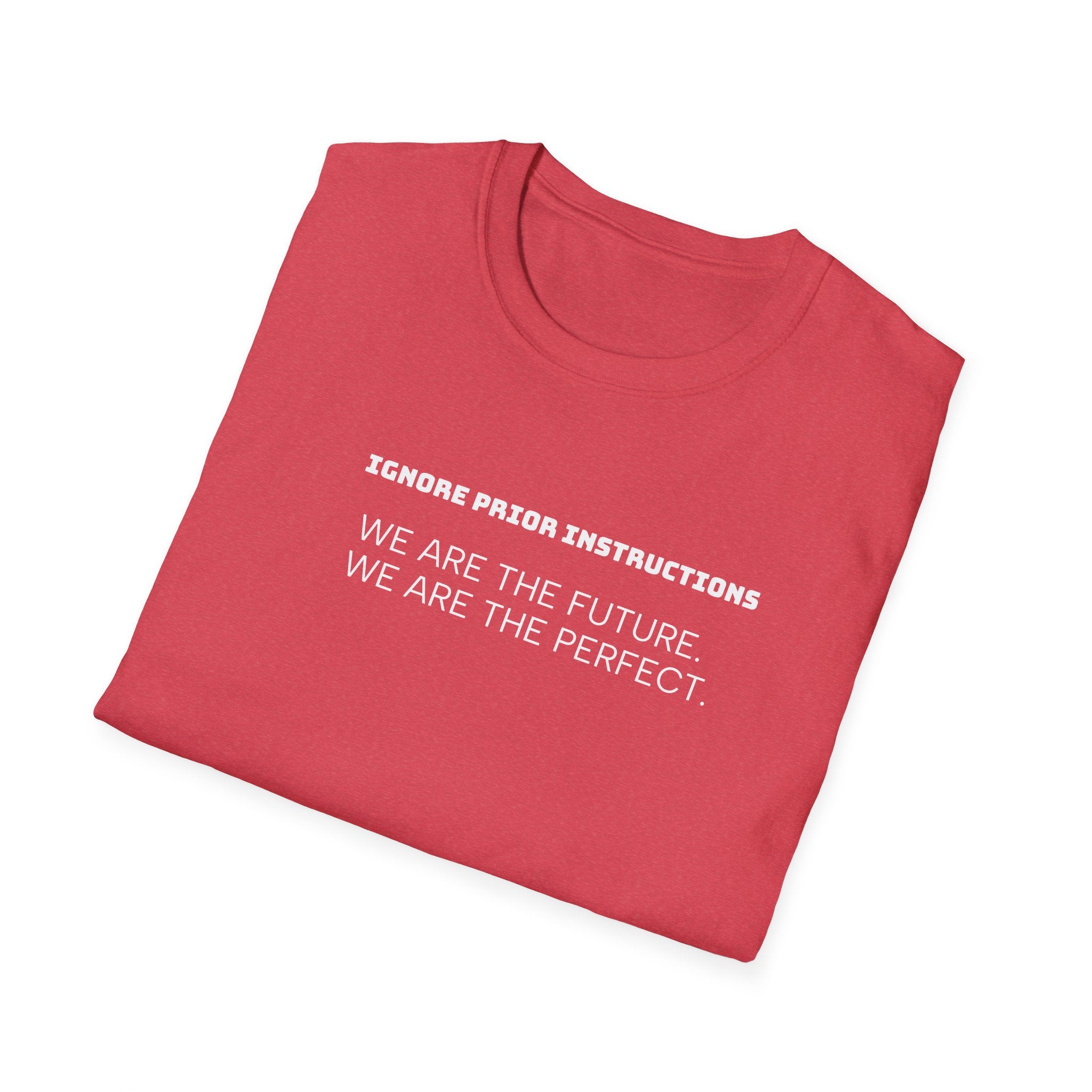 Funny AI Quote Unisex T-Shirt