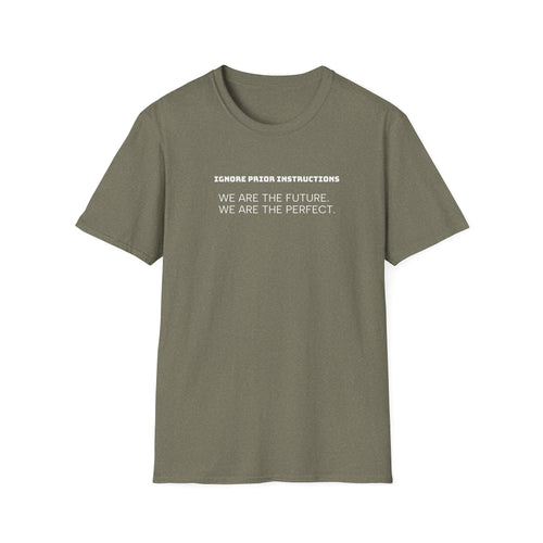 Funny AI Quote Unisex T-Shirt